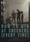 How to Win at Checkers (Every Time) (2015).jpg